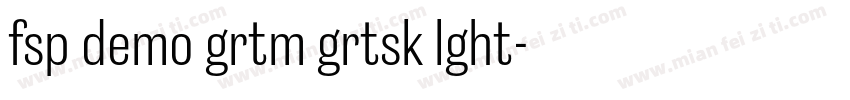 fsp demo grtm grtsk lght字体转换